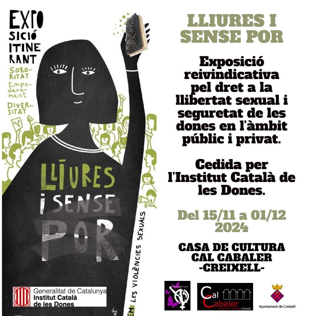 Exposició: Lliures i Sense por